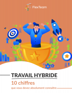Travail hybride : 10 chiffres que vous devez absolument connaître